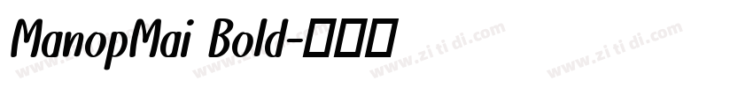 ManopMai Bold字体转换